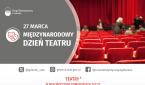 27 marca - Międzynarodowy Dzień Teatru Foto