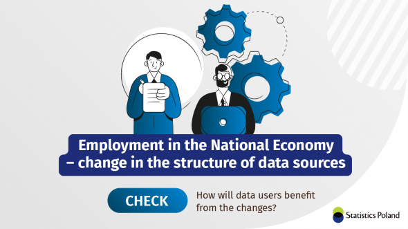 Employed persons in the national economy - change in the structure of data sources