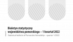 Biuletyn statystyczny województwa pomorskiego - 1 kwartał 2022 r. Foto