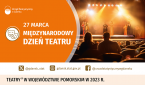 27 marca - Międzynarodowy Dzień Teatru Foto