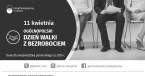 11 kwietnia - Ogólnopolski Dzień Walki z Bezrobociem Foto
