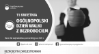 11 kwietnia - Ogólnopolski Dzień Walki z Bezrobociem Foto