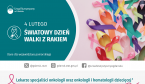 4 lutego - Światowy Dzień Walki z Rakiem Foto