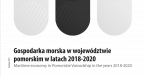 Gospodarka morska w województwie pomorskim w latach 2018-2020 Foto