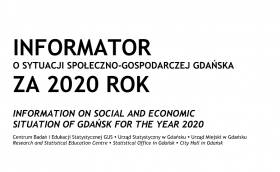 Białe tło na czarno tekst Informator o sytuacji społeczno-gospodarczej Gdańska za 2020 rok