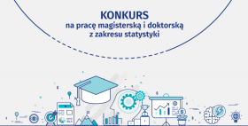 Szare tło, na górze tekst Konkurs na pracę magisterską i doktorską z zakresu statystyki