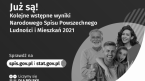 <strong>Już są! Kolejne wstępne wyniki Narodowego Spisu Powszechnego 2021</strong> Foto