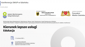 Białe tło, informacja o konferencji SMUP w Gdansku, poniżej logo patronatów, tutuł Kierunek lepsze usługi Edukacja