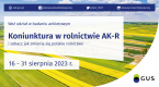 Badanie statystyczne z zakresu rolnictwa - Ankieta koniunktury w gospodarstwie rolnym 16-31.08.2023 r. Foto