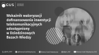 Wskaźnik waloryzacji dofinansowania inwestycji telekomunikacyjnych udostępniony w Dziedzinowych Bazach Wiedzy Foto