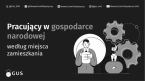 Pracujący w gospodarce narodowej według miejsca zamieszkania Foto