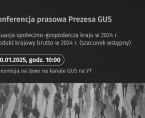 30 stycznia br. konferencja prasowa Prezesa GUS podsumowująca 2024 r. Foto